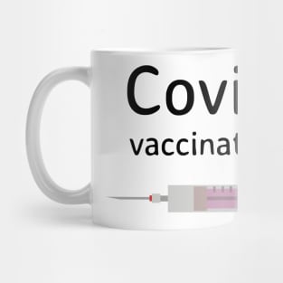 Covid Vaccinated Mug